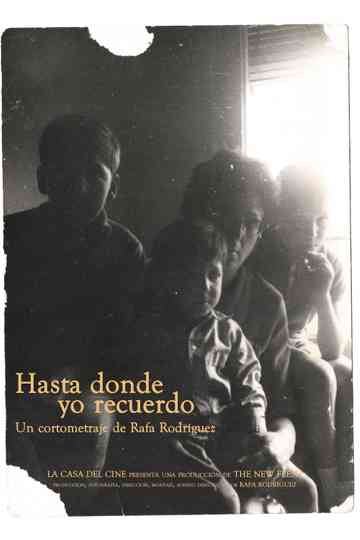 Hasta donde yo recuerdo Poster