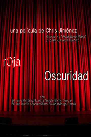Roja Oscuridad Poster