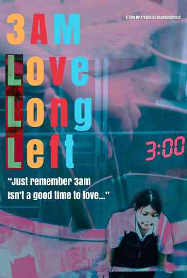 3AM Love Long Left Poster