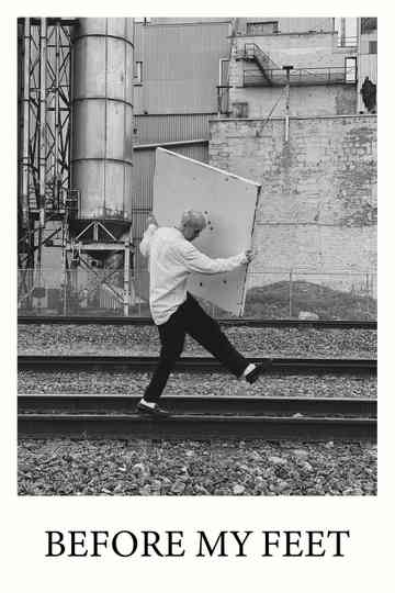 Before My Feet Poster