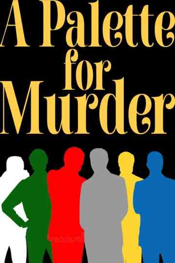A Palette for Murder Poster
