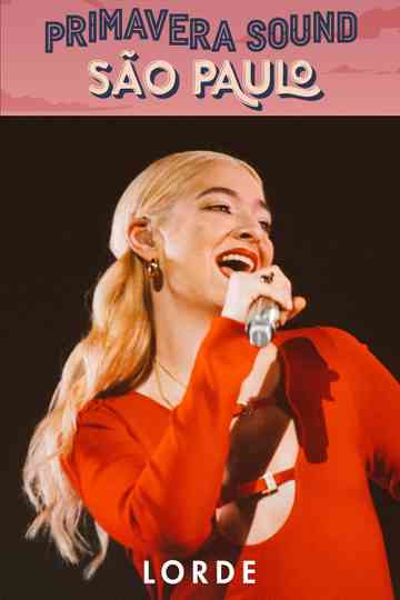 Lorde - Primavera Sound São Paulo 2022 Poster