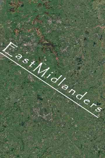 EastMidlanders Poster