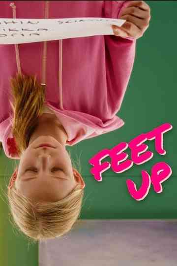 Feet Up poster