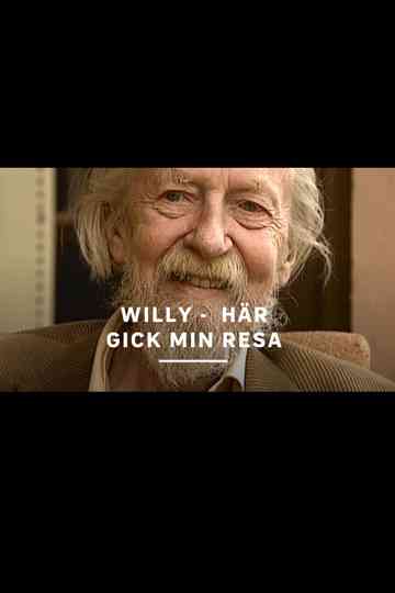 Willy - här gick min resa Poster