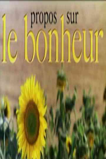 propos sur 'le bonheur' Poster