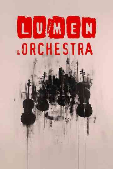 LUMEN & ORCHESTRA poster
