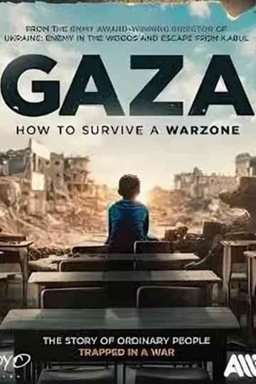 Gaza: How to Survive a Warzone Poster