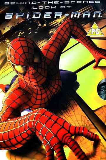 Behind the Scenes of 'Spider-Man' Poster