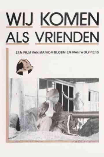 We Come As Friends Poster