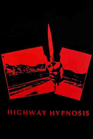 Highway Hypnosis Poster
