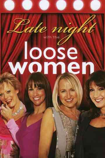 Late Night with the Loose Women Poster