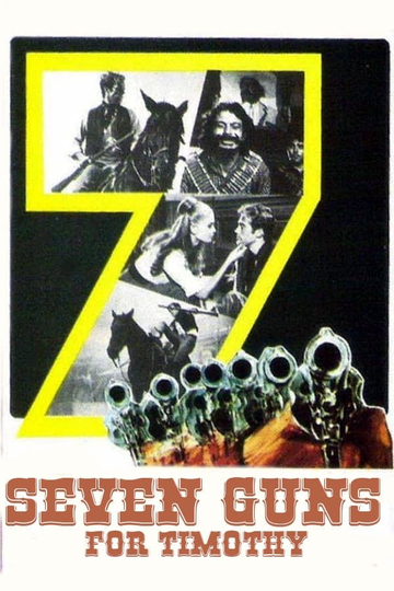 Seven Guns for Timothy Poster