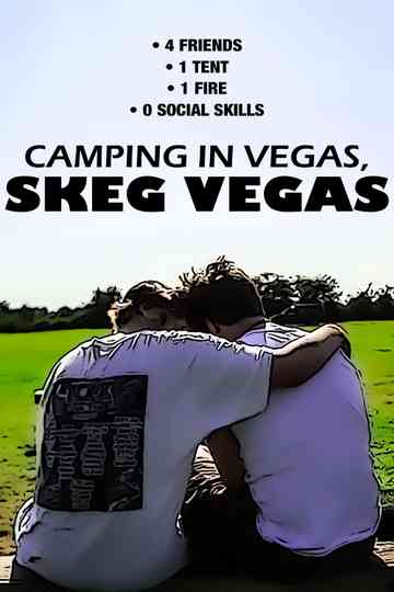 Camping in Vegas, Skeg Vegas Poster
