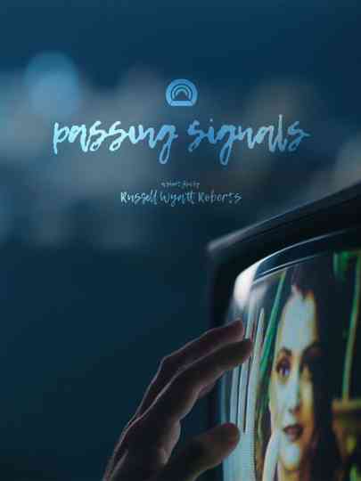 Passing Signals Poster