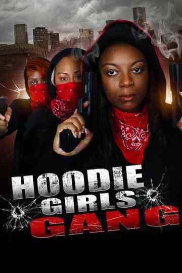 Hoodie Girls Gang Poster