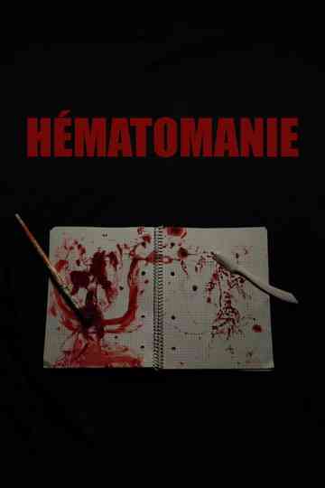Hématomanie Poster