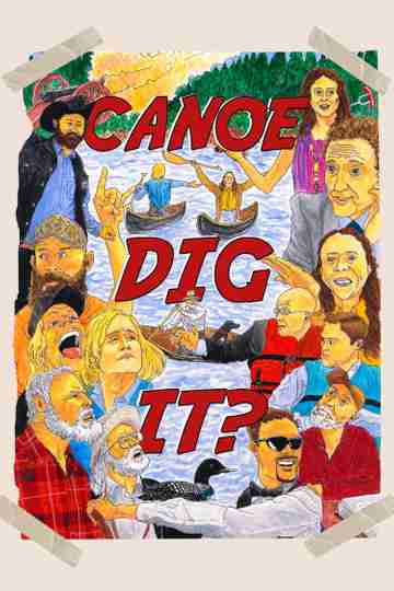 Canoe Dig It? Poster