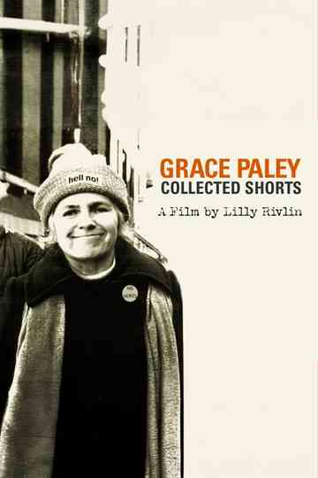 Grace Paley: Collected Shorts Poster