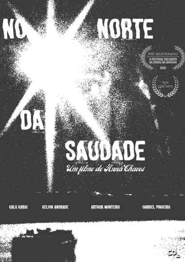 No Norte da Saudade Poster