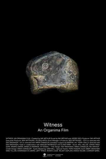 Witness: An Organima Film Poster