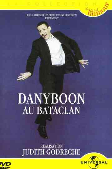 Dany Boon - Au Bataclan Poster