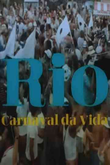 Rio, Carnaval da Vida Poster