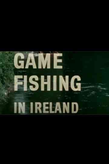 Game Fishing in Ireland Poster
