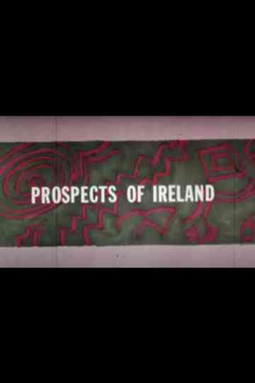 Prospects of Ireland Poster