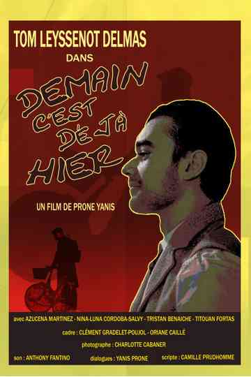 Tomorrow is Already Yesterday Poster