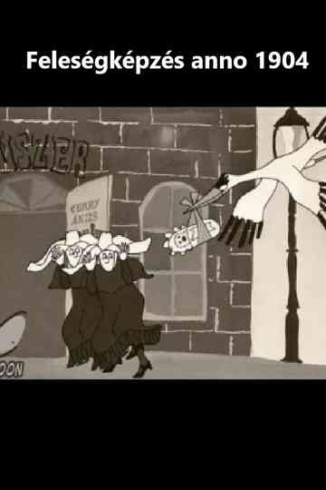 Feleségképzés anno 1904 Poster