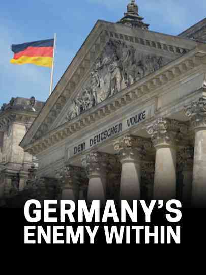 Germany's Enemy Within Poster