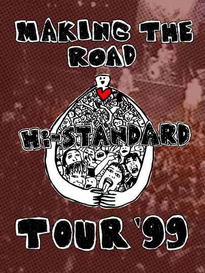 MAKING THE ROAD TOUR '99 FINAL Poster