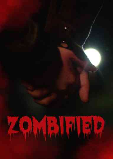 Zombified Poster