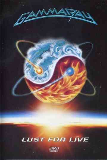 Gamma Ray  Lust For Live Poster