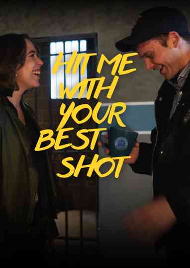 Hit me with your best shot Poster