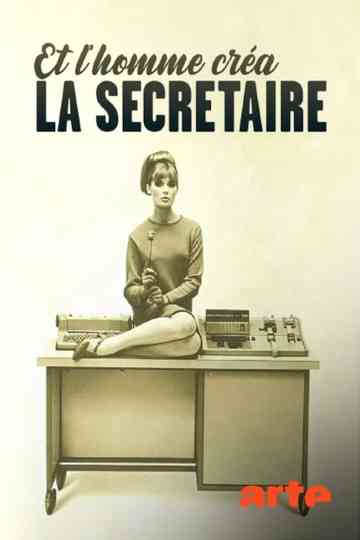 And Man Created the Secretary Poster
