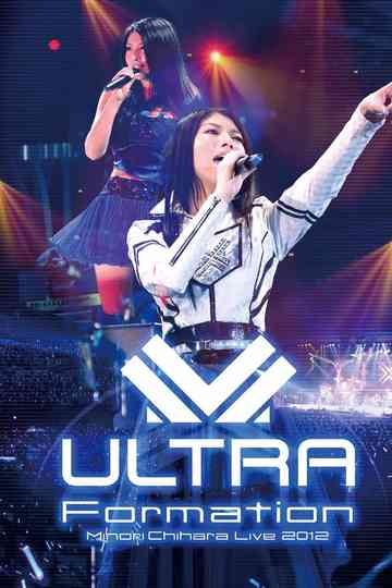 Minori Chihara Live 2012 ULTRA-Formation Poster