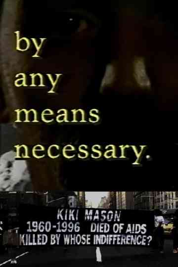 ...by any means necessary Poster