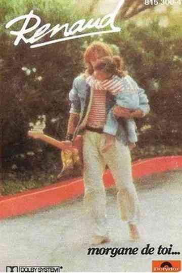 Renaud - Morgane de toi Poster