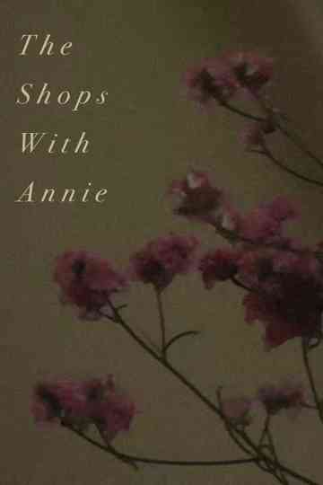 The Shops With Annie Poster
