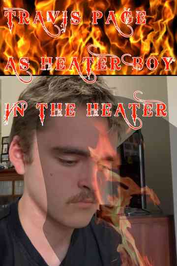 The Heater Poster