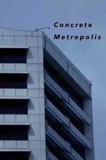 Concrete Metropolis Poster