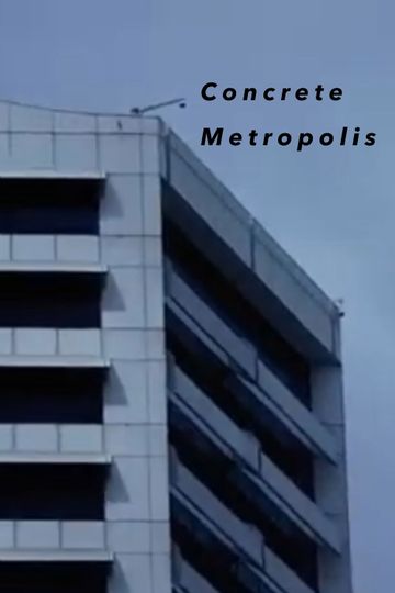 Concrete Metropolis