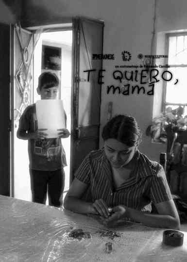 Te Quiero, Mamá Poster