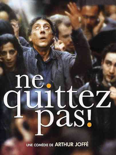 Ne quittez pas  poster