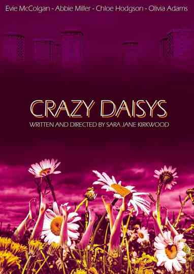 Crazy Daisy’s Poster