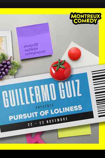 Montreux Comedy Festival 2024 : Guillermo Guiz présente Pursuit of Loliness Poster