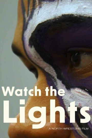 Watch the Lights