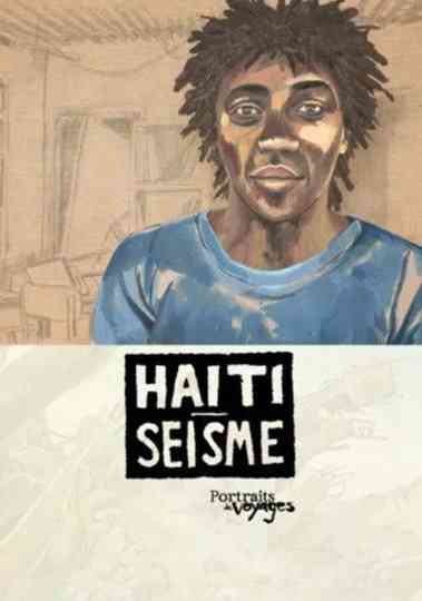 Portraits of Voyages Haiti: Earthquake Poster